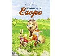 Il pomeriggio di Esopo