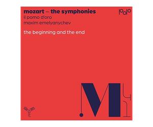 - Il Pomo d’Oro, Maxim Emelyanychev - Mozart: Le Sinfonie, L’Inizio e La Fine (CD) - CD