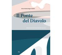 Il Ponte del Diavolo - [dino&pulcino]