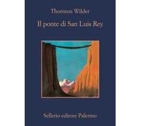 Il ponte di San Luis Rey