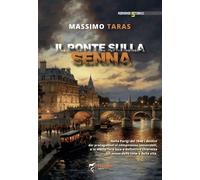 Il ponte sulla Senna - 2024 - Marlin (Cava de' Tirreni) (Vulcano)