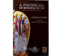 - Il pontificale di Bonifacio IX: Ms. Vat. lat. 3747. Indice:Ambrogio M.Piazz