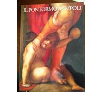 Il Pontormo a Empoli. Catalogo