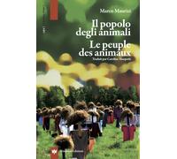 Il popolo degli animali. Le peuple des animaux - 2022 - Editions