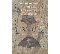 Il popolo delle montagne splendenti. L'amore, la famiglia