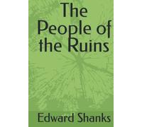 Il popolo delle rovine