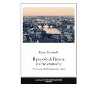 Il popolo di Firenze e altre cronache