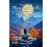 Libri De Angelis Martina - Il Popolo Perduto. Victoria Moonstone #02