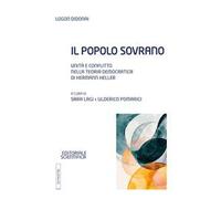 Il popolo sovrano. Unità e conflitto nella teoria democratica di Hermann Heller