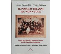 IL POPOLO TIRANNI PIÙ NON VUOLE
