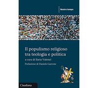Il populismo religioso tra teologia e politica