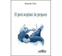 Il porcospino in Pegaso
