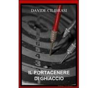 Il portacenere di ghiaccio