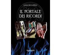 Il Portale dei Ricordi - [Phasar Edizioni]
