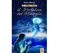 Il portatore del risveglio. La regina della torre