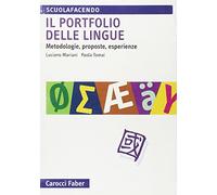 Il portfolio delle lingue. Metodologie, proposte, esperienze