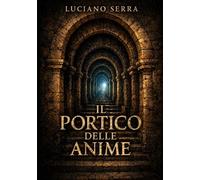 Il Portico delle Anime