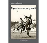 Il portiere senza guanti