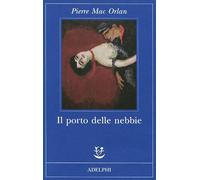 Il porto delle nebbie
