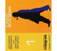 Il porto delle nebbie letto da Giuseppe Battiston. Audiolibro. CD Audio formato MP3
