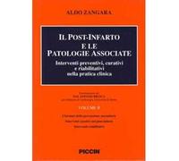 Il post-infarto e le patologie associate. Interventi preventivi, curativi e riabilitativi nella pratica clinica
