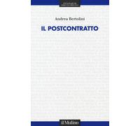 Il postcontratto - Bertolini Andrea