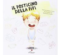 Il posticino della pipì. Ediz. illustrata