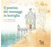 IL POSTINO DEI MESSAGGI IN BOTTIGLIA