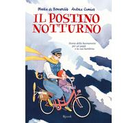 Il postino notturno. Ediz. a colori - Camiar Ghilani Andrea, De Bernardis Mattia
