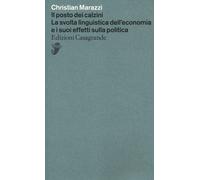 Il posto dei calzini. La svolta linguistica dell'economia e i suo