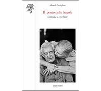 Il posto delle fragole. Intimità e vecchiaie - Castiglioni Micaela