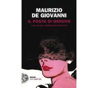 Il posto di ognuno. L'estate del commissario Ricciardi