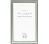 Il postulato dei quanti e il significato della funzione d'onda