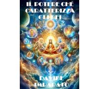 Il potere che caratterizza gli dei