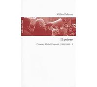 Il potere. Corso su Michel Foucault (1985-1986) (Vol. 2) [Paperback] [Mar 01, 20