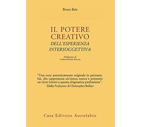 Il potere creativo dell'esperienza intersoggettiva