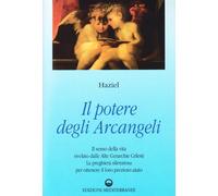 Il potere degli arcangeli