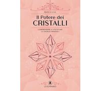 LIBRO IL POTERE DEI CRISTALLI - BIANCA LUNA