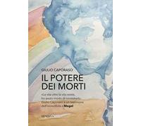 Il potere dei morti