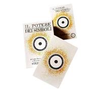 Il potere dei simboli, immagini sacre per meditare e divinare. Con 41 Carte
