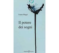 Il potere dei sogni