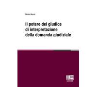 Il potere del giudice di interpretazione della domanda giudiziale