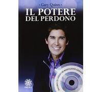 Il potere del perdono. Con CD Audio