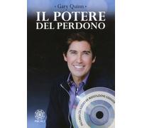 Il potere del perdono. Con CD Audio - Quinn Gary