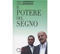 Il potere del segno. La comunicazione simbolica asta, cerchio, triangolo