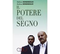 Il potere del segno. La comunicazione simbolica asta, cerchio, triangolo
