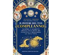 Il potere del tuo compleanno