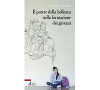 Il potere della bellezza nella formazione dei giovani - 2019 - EM