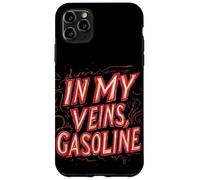 Il potere della benzina nelle mie vene per ragazzi e ragazze Custodia per iPhone 11 Pro Max