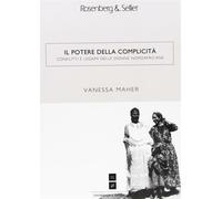 Il potere della complicità. Conflitti e legami delle donne nordafricane - ...